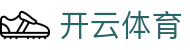 开云·(中国大陆)官方网站-登录入口 开云电竞 EDGE KAIYUN